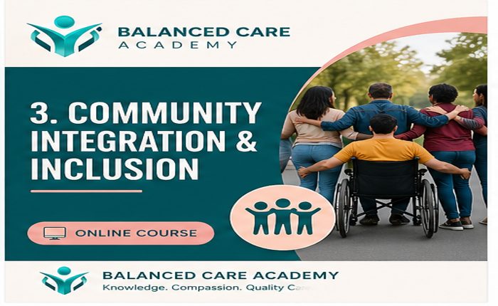 Community Integration & Inclusion: Compliance Training for Direct Care Staff