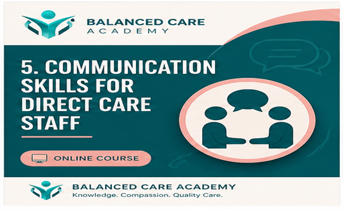 Communication Skills for Direct Care Staff