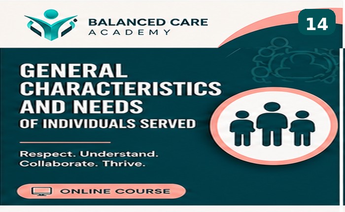 General Characteristics and Needs of Individuals Served